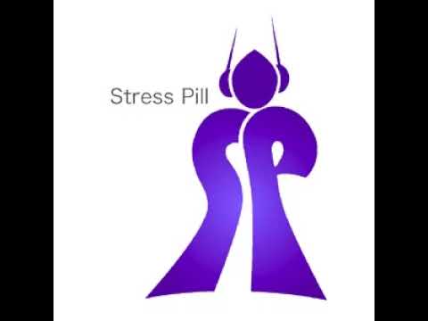 Stress Pill - Can You See