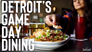 Detroit&#39;s Game Day Dining