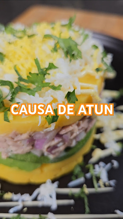 Causa de Atún #causa #comidaperuana