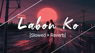 Labon Ko - | Slowed+Reverb | JalRaj | KK | Bhool Bhulaiyaa |  Tunemusic Resimi