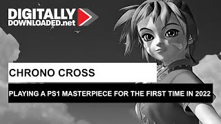 Chrono Cross: The Radical Dreamers Edition Review · A PS1 masterpiece  returns