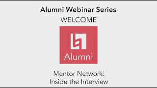 Alumni Webinar Series | Episode 33: Inside the Interview