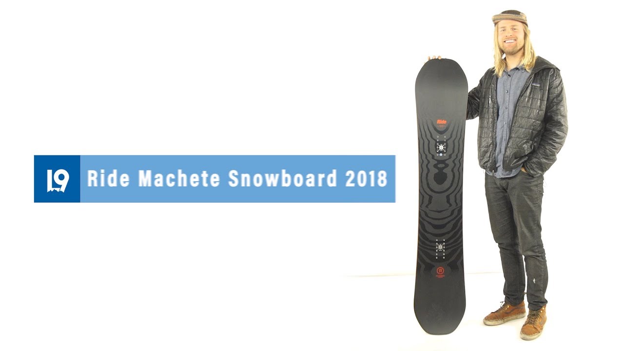 Ride Machete Snowboard 18 Youtube