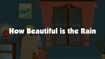 Poem - How Beautiful is the Rain - English Coach 7 |  English Poems