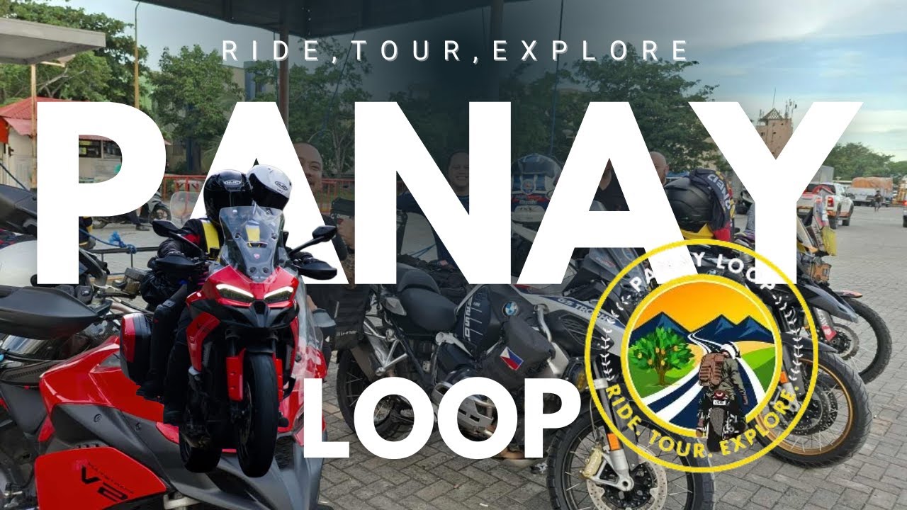 PANAY LOOP 2025 | KrayX | RIDE ,Tour, Explore - YouTube