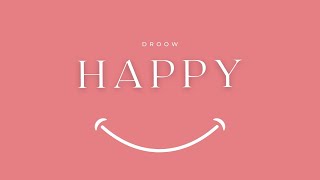 AKADROOW - HAPPY (OFICIAL LETRA)