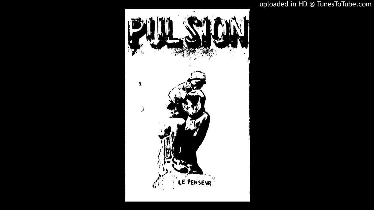 Pulsion - "Le Penseur" - full demo - heavy metal rock music - France