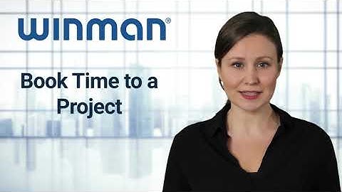 FAQ Help Guide - How to Book Time to a Project in WinMan Cloud ERP