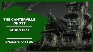 The Canterville Ghost Chapter-1 I English For You Story Collection