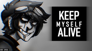 Ticci Toby Tribute - "Keep Myself Alive" [with lyrics]