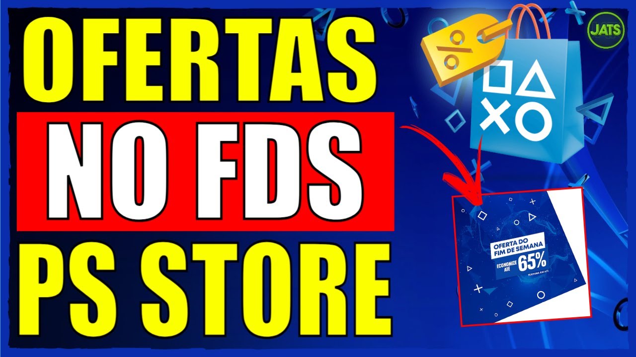 PROMOÇÃO PS STORE !! OFERTAS DO FIM DE SEMANA PLAYSTATION !!! 