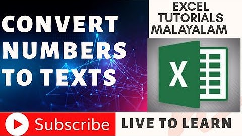 EXCEL TUTORIAL MALAYALAM PART 22 || #CONVERT NUMBERS TO TEXT | Why we change Number formats to text