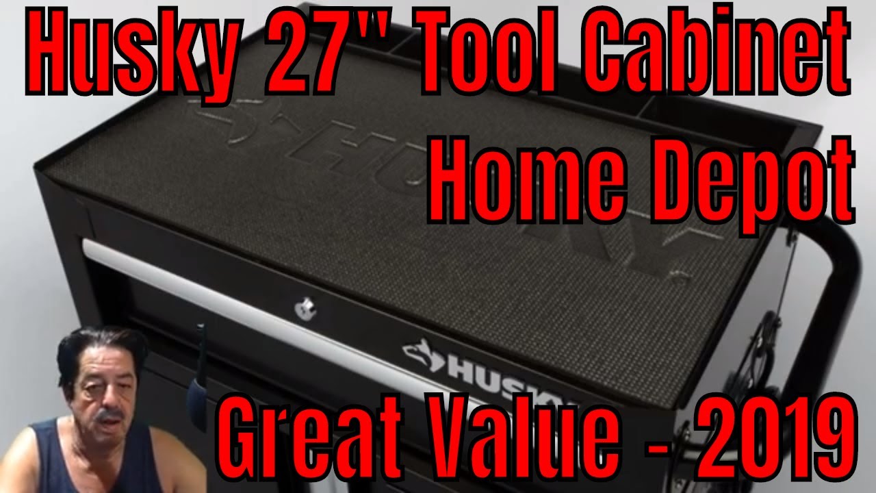 Husky 27 Tool Cabinet Home Depot Best Value 2019 Youtube