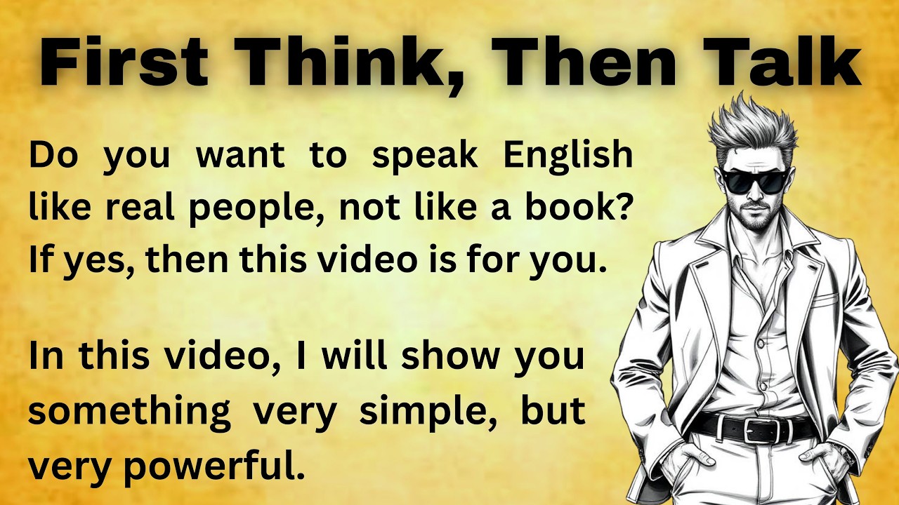 Talk First First Think, Then Talk || Improve Your English Speaking Fast || Bookish ...