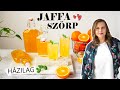 Jaffa szrp  hzi narancsszrp recept adalkanyagok nlkl