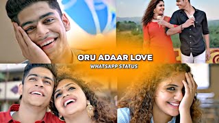 Oru Adaar Love 💕| Etho Onnu 💙Ulle Vanthu💑Kadhal Pannuthu🤗 Thannale🥰| Whatsapp Status 💥|CMV lyrics ✨💫