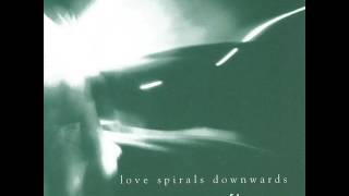 Love Spirals Downwards - City Moon