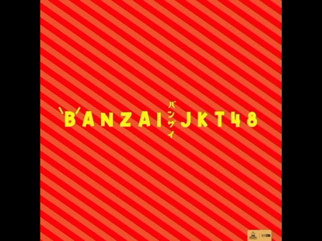 JKT48 - Banzai Venus! class=
