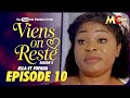 SÉRIE - VIENS ON RESTE COUPLE 3 - SAISON 2  - ÉPISODE 10 . MC PRODUCTION
