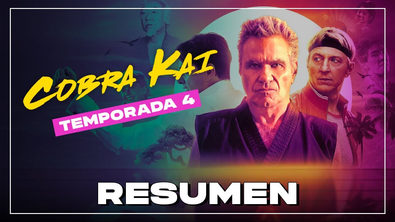 COBRA KAI - Resumen Temporada 4 