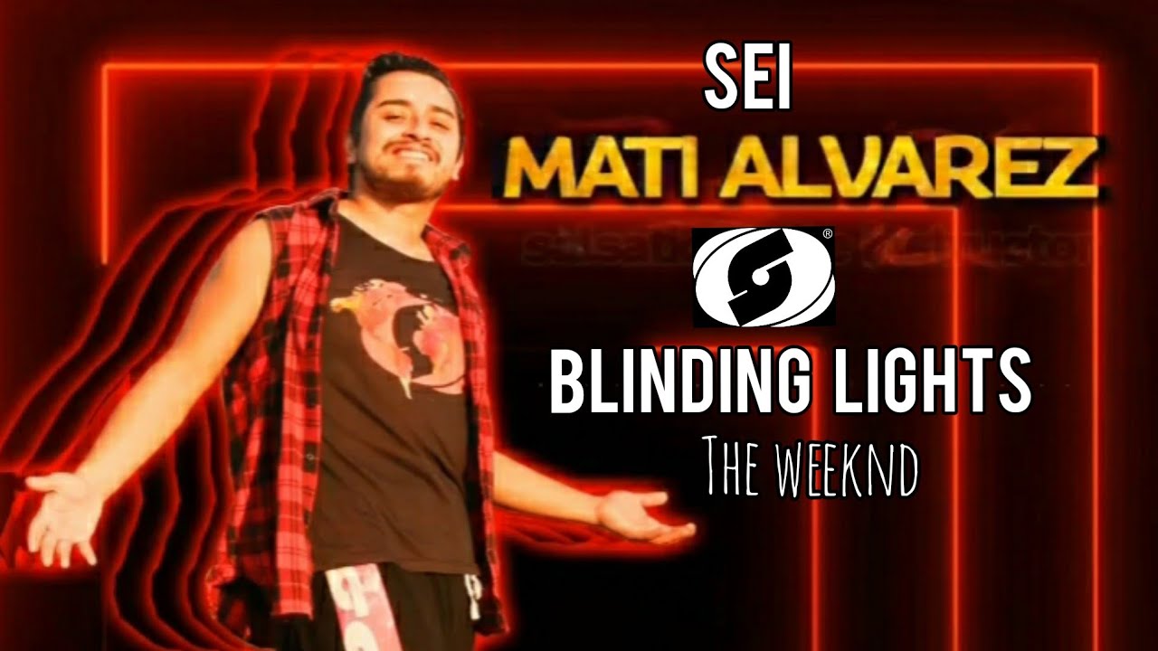 Blinding Lights-The Weeknd  Salsation® Choreography  SEI Matii Alvarez