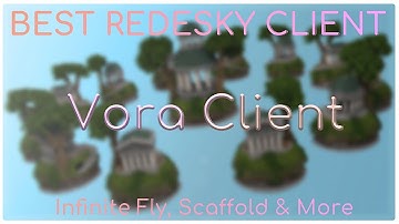 BEST REDESKY CLIENT ? INFINITE FLY, SCAFFOLD & MORE | VORA CLIENT