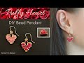 How to Make Puffy Heart Bead Pendants