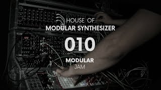 Modular Jams 010 | HoMS