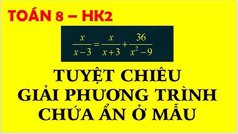 Bài tập phương trình chứa an ở mẫu violet