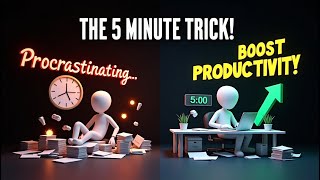 🚀 The 5-Minute Trick to Overcome Procrastination & Boost Productivity – DO THIS NOW!
