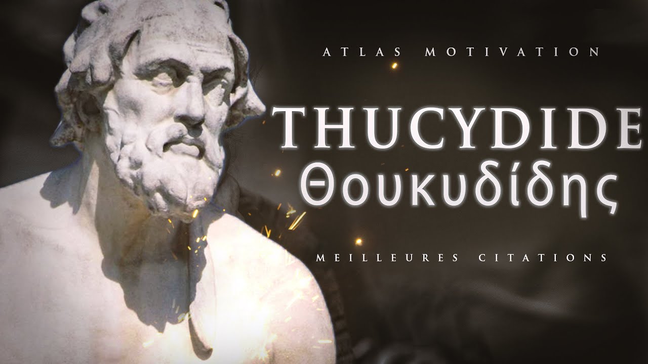Thucydide Recherche La Verite Citations Youtube