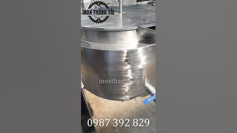 Nồi nấu gia nhiệt có cánh khuấy, Nồi khuấy 50l- 500l inox Thành Tài