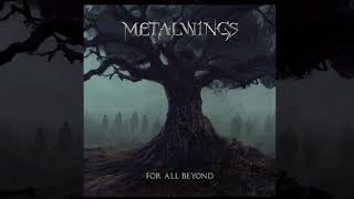 Metalwings - For All Beyond (Album Teaser)