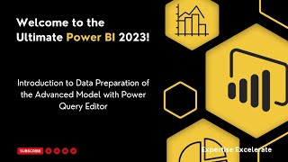 Section 7 - ? Master Advanced Data Import & Transformation in Power BI ?