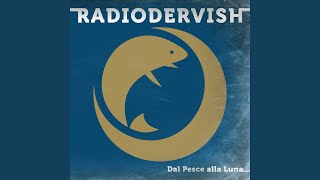 Video thumbnail of "Radiodervish - L'esigenza"