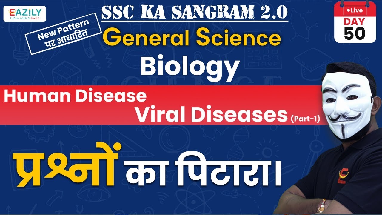 Viral Diseases Part 1 1 DAY 50 SCIENCE Viral diseases part 1 1 day 50 science