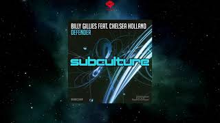 Billy Gillies Feat. Chelsea Holland - Defender (Extended Mix) [SUBCULTURE] Resimi