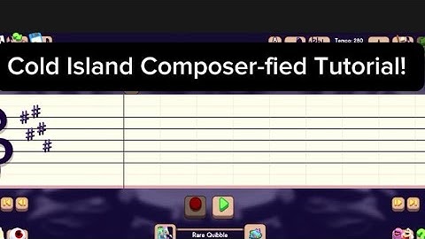 My Singing Monsters Cold Island Composer-fied Tutorial! (OLD)