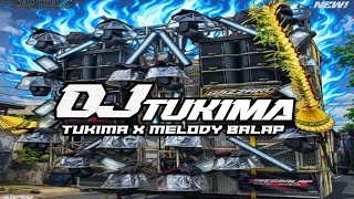 DJ BATTLE TUKIMA X MELODY BALAP FROM DJ AN AUDIO BANYUWANGI STYLE RISKI IRVAN NANDA