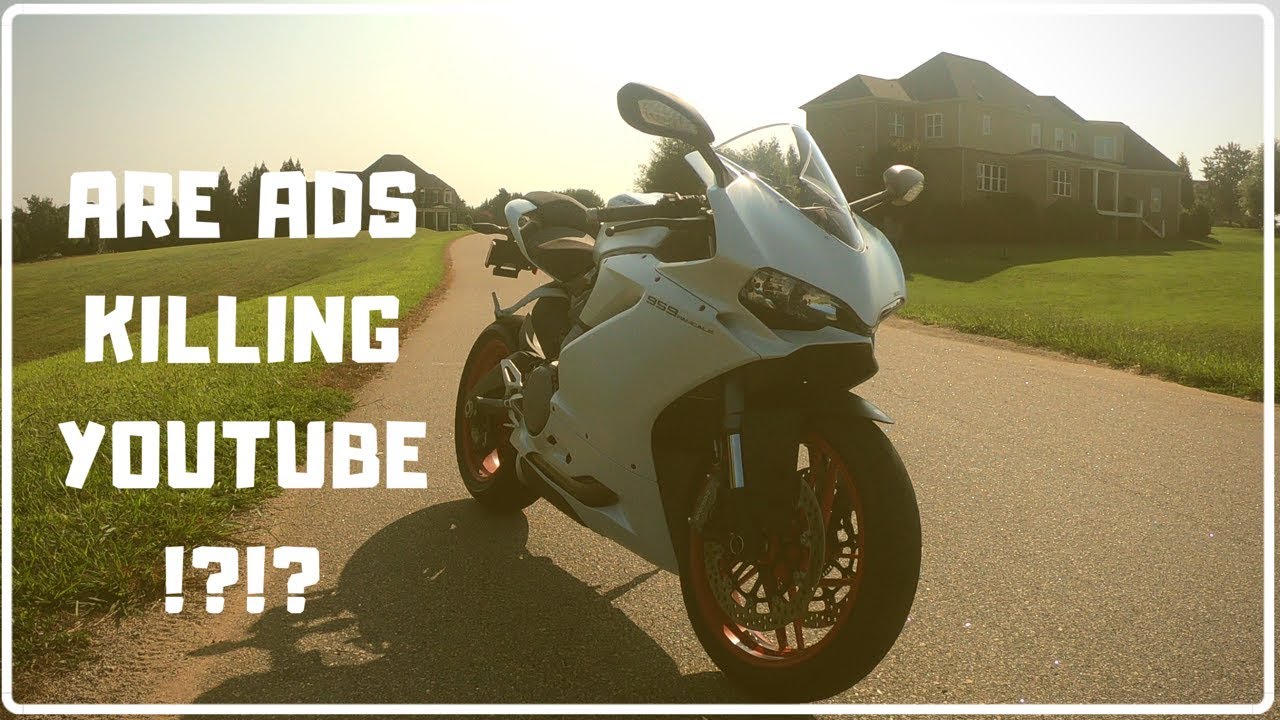 Riding a Panigale, Are In Video Ads Killing YouTube?!?! - YouTube
