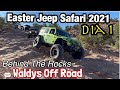 Easter Jeep Safari 2021 Dia1 Behind the Rocks by Waldys Off Road