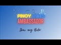 Pinoy Vibes Ambassador Official Advertisement Video