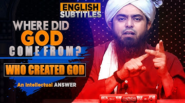 [ English ] Where did GOD come from ? Who created GOD? Best Answer By@EngineerMuhammadAliMirzaClips​