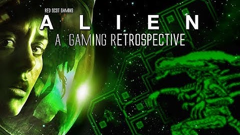 ALIEN™ | A Gaming Retrospective