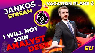 G2 Jankos Will NOT Join Analyst Desk For Wolrds ! 🤔