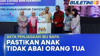 AKTA PENJAGAAN IBU BAPA | Kerajaan Akan Perkenal Akta Baharu Jamin Kebajikan Warga Emas (BU)