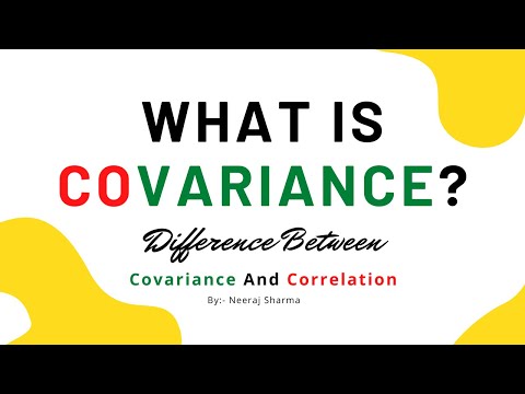 What is covariance? What is the difference between covariance and correlation? | Neeraj Sharma