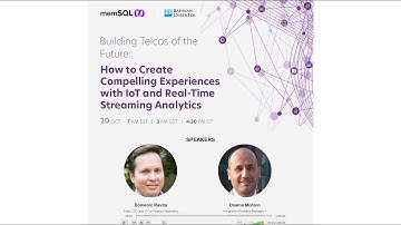 BCT - MemSQL Webinar: Building Telcos of the Future