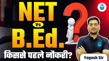 NET Vs B.Ed. | Which is Better? किससे पहले मिलेगी Job? 🤔 B.Ed. Vs NET | JRFAdda
