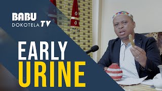 Babu Dokotela TV  |  Early Urine